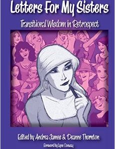 Trans Women Share Wisdom 'By Us, For Us' Trans Women Share Wisdom 'By Us, For Us'
